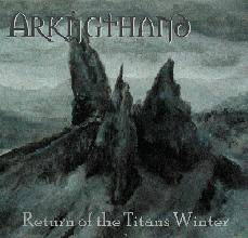 Arkngthand : Return of the Titans Winter